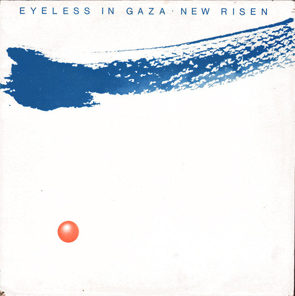 Eyeless In Gaza : New Risen (12")