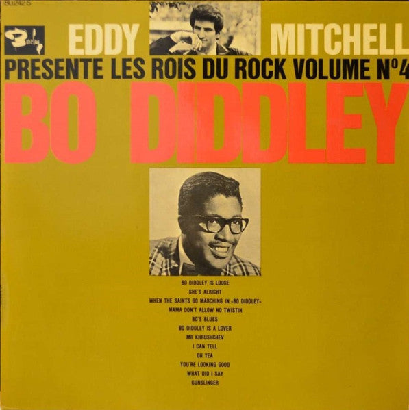 Bo Diddley : Eddy Mitchell Presente Les Rois Du Rock Volume N°4 (LP, Comp)
