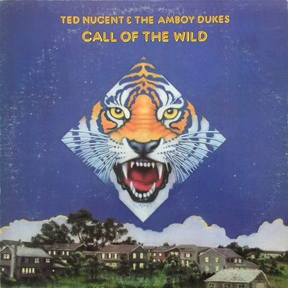 Ted Nugent & The Amboy Dukes : Call Of The Wild (LP, Album, Win)