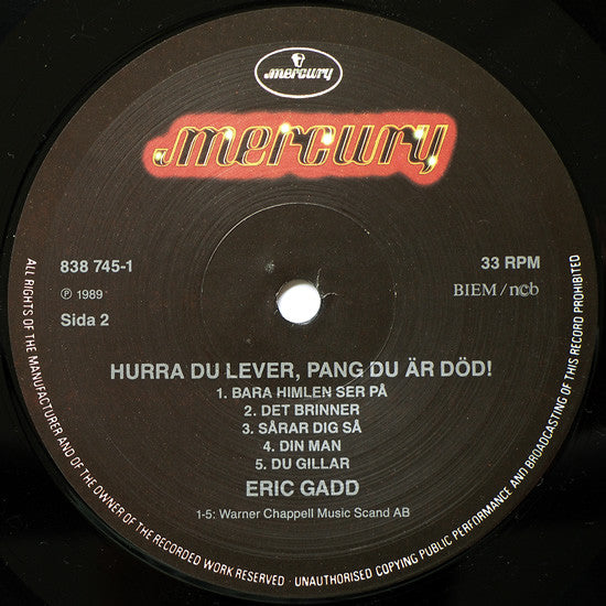 Eric Gadd : Hurra Du Lever, Pang Du Är Död! (LP)