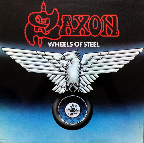 Saxon : Wheels Of Steel (LP, Album, RP)