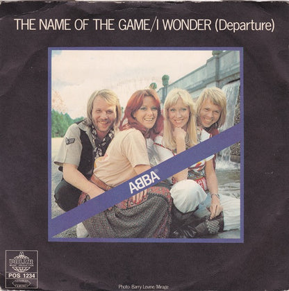 ABBA : The Name Of The Game / I Wonder (Departure) (7", Single, Lar)