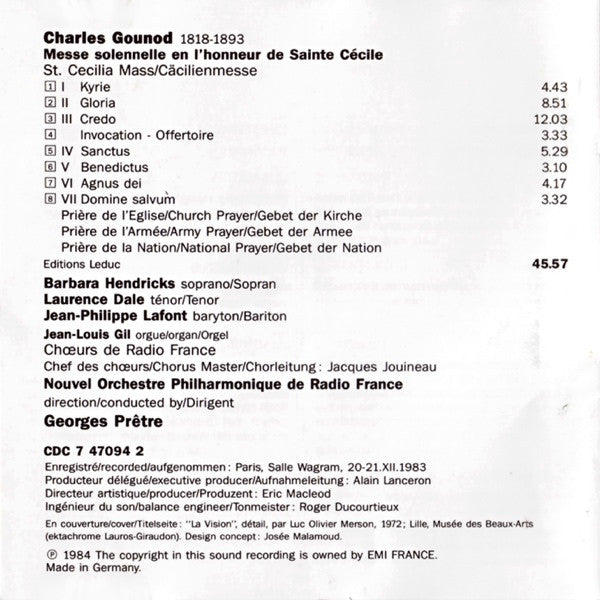 Charles Gounod : Barbara Hendricks, Laurence Dale, Jean-Philippe Lafont, Chœur de Radio France, Nouvel Orchestre Philharmonique De Radio-France, Georges Prêtre : Messe Solennelle De Sainte Cécile (St. Cecilia Mass / Cäcilienmesse) (CD, Album, RE)
