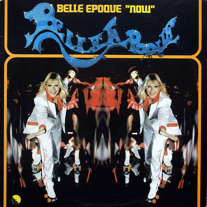 Belle Epoque : Now (LP, Album)