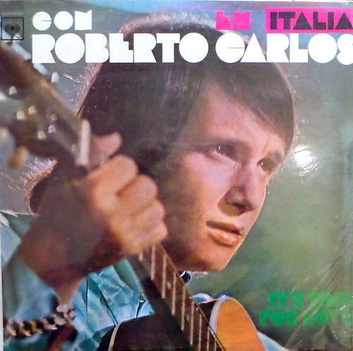 Roberto Carlos : En Italia Con Roberto Carlos (LP, Album)