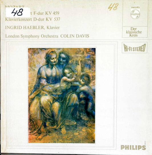 Wolfgang Amadeus Mozart, Ingrid Haebler , Klavier.  London Symphony Orchestra ,  Sir Colin Davis : Klavierkonzert F-Dur KV 459 / Klavierkonzert D-Dur KV 537 (LP)