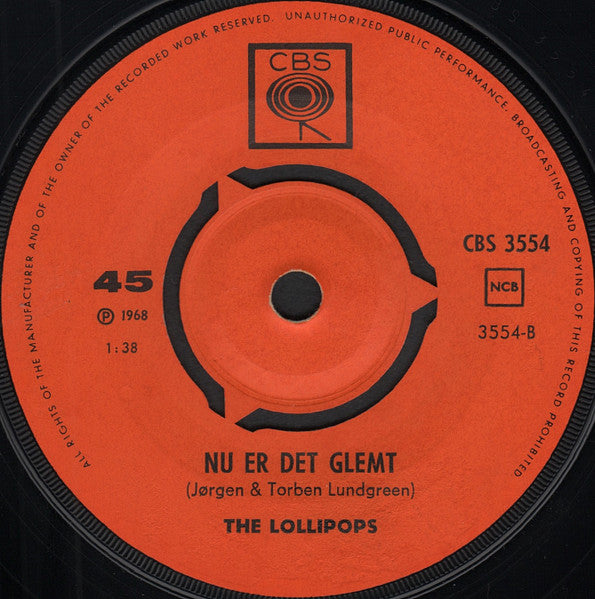 Lollipops : Sådan Een Som Dig / Nu Er Det Glemt (7")