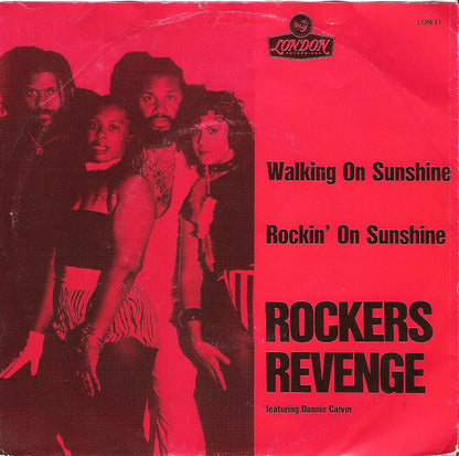 Rockers Revenge Featuring Donnie Calvin : Walking On Sunshine (7", Single)