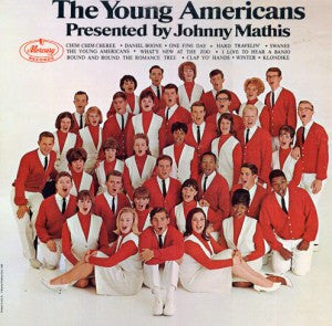 The Young Americans, Johnny Mathis : The Young Americans Presented By Johnny Mathis (LP, Album, Mono)