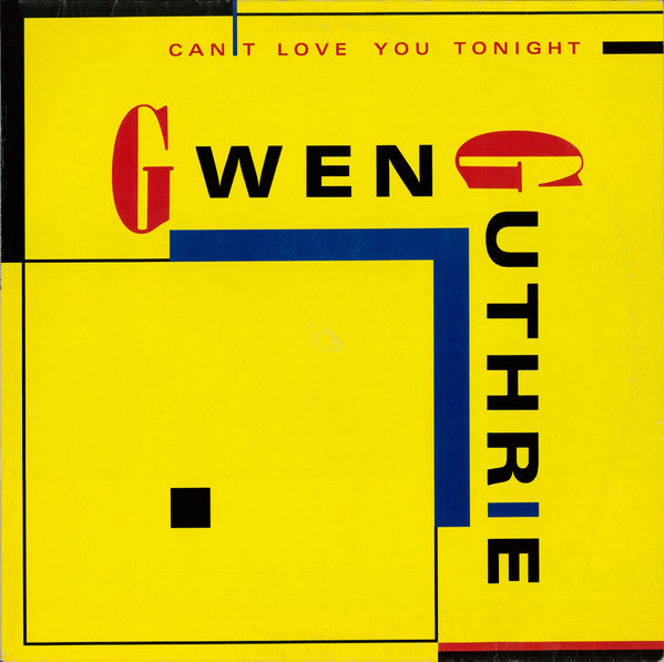 Gwen Guthrie : Can't Love You Tonight (12")