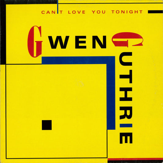 Gwen Guthrie : Can't Love You Tonight (12")