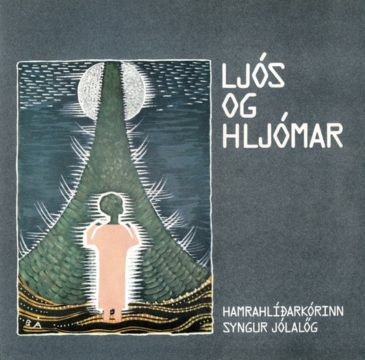 Hamrahlid Choir : Ljós Og Hljómar – Hamrahliðarkórinn Syngur Jólalög (LP, Album)