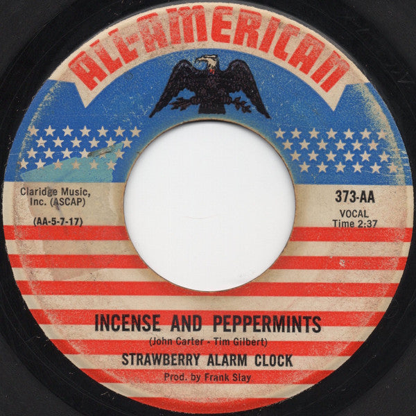 Strawberry Alarm Clock : Incense And Peppermints / The Birdman Of Alkatrash (7", Single)