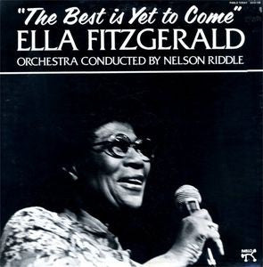 Ella Fitzgerald : The Best Is Yet To Come (LP, Album)