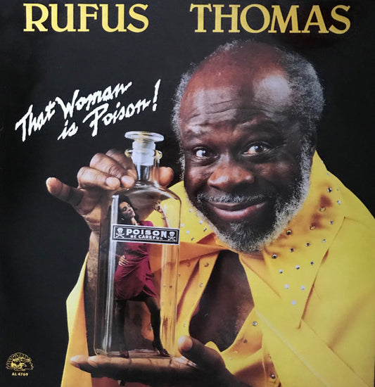 Rufus Thomas : That Woman Is Poison! (LP, Album)