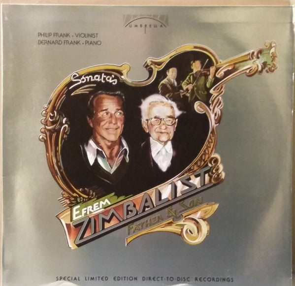 Philip Frank, Bernard Frank, Efrem Zimbalist / Efrem Zimbalist, Jr. : Sonata's Efrem Zimbalist Father & Son  (LP, Num, Spe)