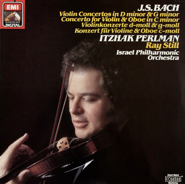 Johann Sebastian Bach, Itzhak Perlman, Ray Still, Israel Philharmonic Orchestra : Violin Concertos In D Minor & G Minor, Concerto For Violin & Oboe In C Minor (LP)