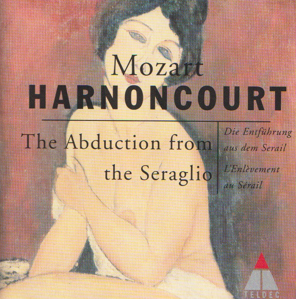 Wolfgang Amadeus Mozart - Nikolaus Harnoncourt : The Abduction From The Seraglio = Die Entführung Aus Dem Serail = L'Enlèvement Au Sérail (2xCD, RE)
