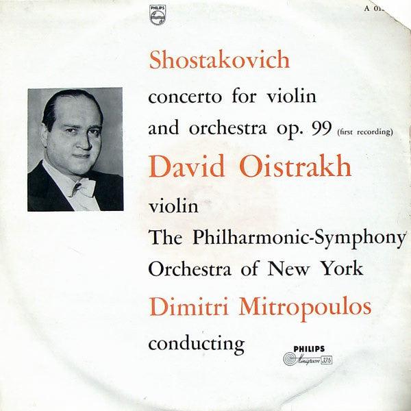 Dmitri Shostakovich / David Oistrach, Philharmonic-Symphony Orchestra Of New York, Dimitri Mitropoulos : Concerto For Violin And Orchestra Op. 99 (LP)