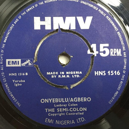 The Semi-Colon : Ochonganoko / Onyebulu/Agbero (7")