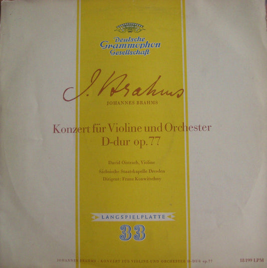 Johannes Brahms – David Oistrach, Staatskapelle Dresden, Franz Konwitschny : Konzert Für Violine Und Orchester D-dur Op. 77 (LP, Mono)