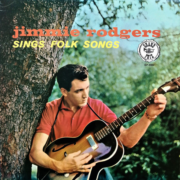 Jimmie Rodgers (2) : Jimmie Rodgers Sings Folk Songs (LP, Album, RE)