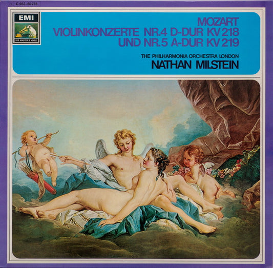 Wolfgang Amadeus Mozart, Nathan Milstein, Philharmonia Orchestra : Violinkonzerte Nr.4 D-Dur KV 218 Und Nr.5 A-Dur KV 219 (LP)