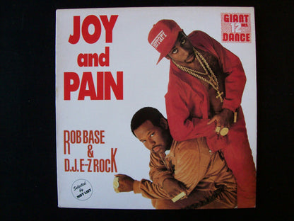 Rob Base & DJ E-Z Rock : Joy & Pain / Get On The Dancefloor (12")
