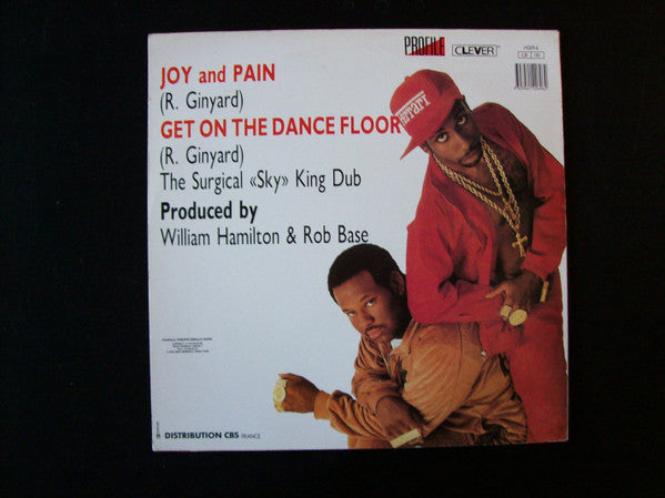 Rob Base & DJ E-Z Rock : Joy & Pain / Get On The Dancefloor (12")