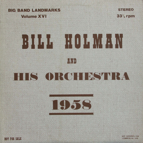 Bill Holman And His Orchestra : 1958 (LP, Album, Promo)