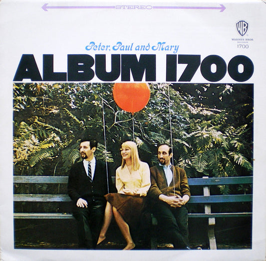 Peter, Paul & Mary : Album 1700 (LP, Album)