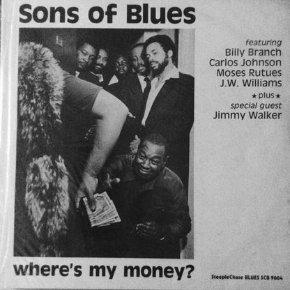 Sons Of Blues : Where's My Money? (LP)