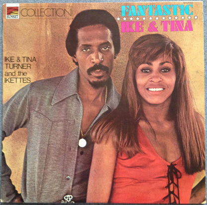 Ike & Tina Turner And The Ikettes : Fantastic Ike & Tina (LP, Comp)