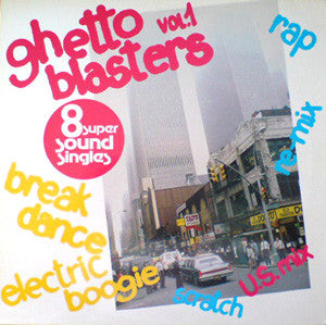 Various : Ghetto Blasters Vol. 1 (LP, Comp)