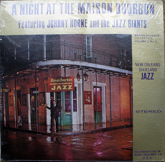 Johnny Horne And The Jazz Giants (4) : A Night At The Maison Bourbon Volume I No. 7 (LP, Album)