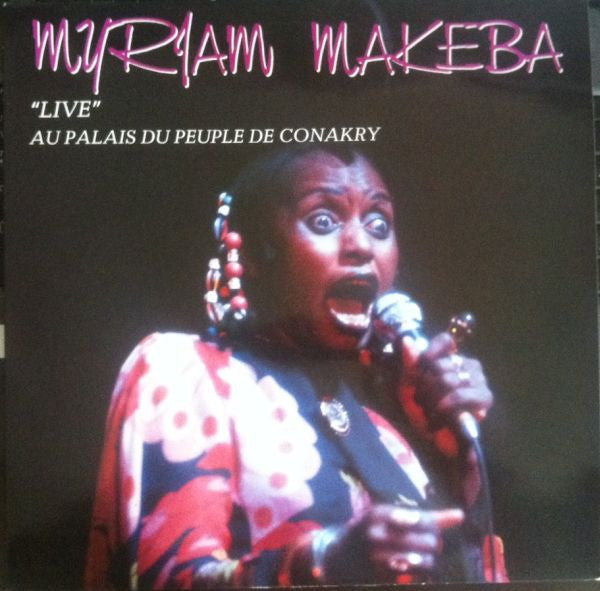 Miriam Makeba : Live Au Palais Du Peuple De Conakry (LP, Album)