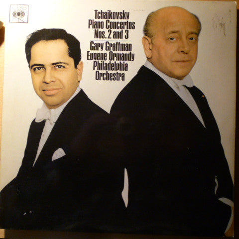 Pyotr Ilyich Tchaikovsky - Gary Graffman, Eugene Ormandy, The Philadelphia Orchestra : Piano Concertos Nos. 2 And 3 (LP, Album)