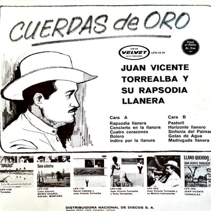 Juan Vicente Torrealba Y Su Rapsodia Llanera : Cuerdas De Oro (LP, Album)