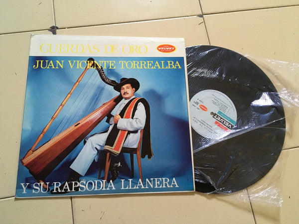 Juan Vicente Torrealba Y Su Rapsodia Llanera : Cuerdas De Oro (LP, Album)