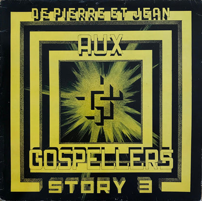Gospeller's International : De Pierre Et Jean Aux Gospellers Story 3 (LP, Album)