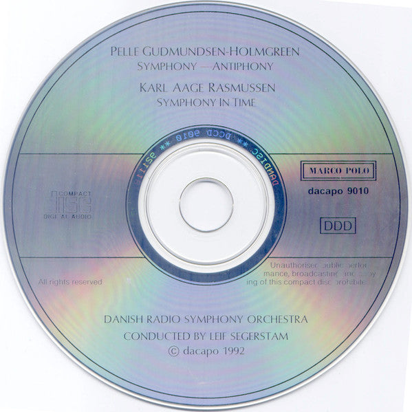 Pelle Gudmundsen-Holmgreen, Karl Aage Rasmussen, Danmarks Radios Symfoniorkester, Leif Segerstam : Symphony - Antiphony / Symphony In Time (CD, Album)