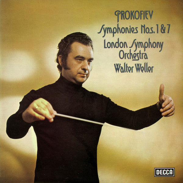 Sergei Prokofiev, London Symphony Orchestra, Walter Weller : Symphonies Nos. 1 & 7 (LP, Fir)