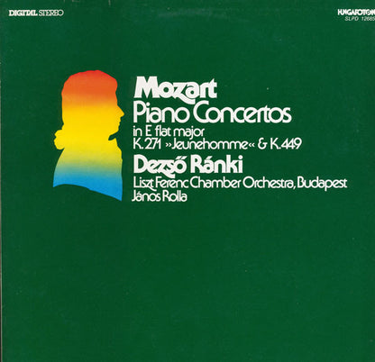 Wolfgang Amadeus Mozart, Dezső Ránki, Liszt Ferenc Chamber Orchestra, János Rolla : Piano Concertos In E Flat Major K.271 "Jeunehomme" & K.449 (LP)