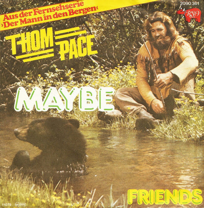 Thom Pace : Maybe (7", Single)
