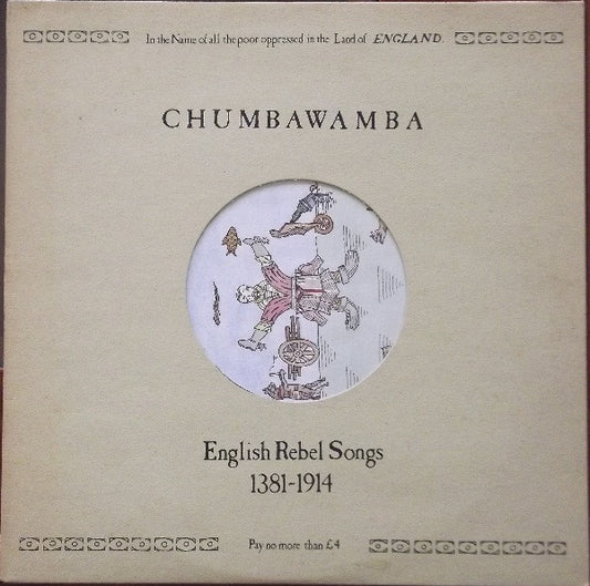 Chumbawamba : English Rebel Songs 1381-1914 (10", Album, MPO)