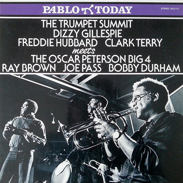 Dizzy Gillespie, Freddie Hubbard, Clark Terry Meets The Oscar Peterson Big 4 : The Trumpet Summit Meets The Oscar Peterson Big 4 (LP, Album, Gat)