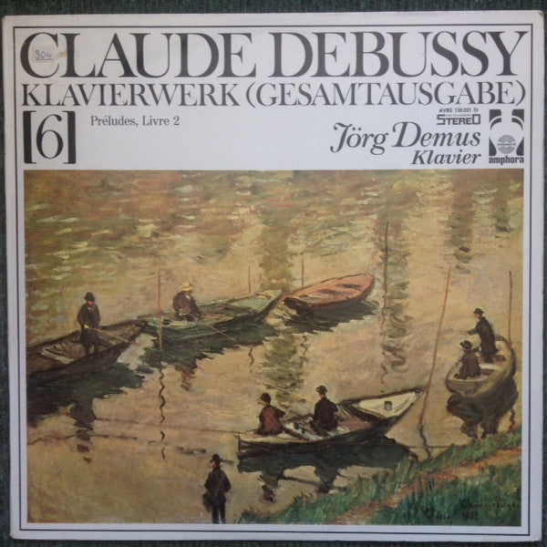 Claude Debussy, Jörg Demus : Klavierwerk (Gesamtausgabe) 6 (LP)
