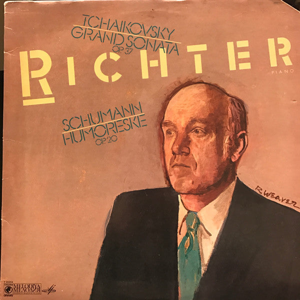 Pyotr Ilyich Tchaikovsky / Robert Schumann - Sviatoslav Richter : Grand Sonata Op. 37 / Humoreske Op. 20 (LP, Album, Mono, RE)