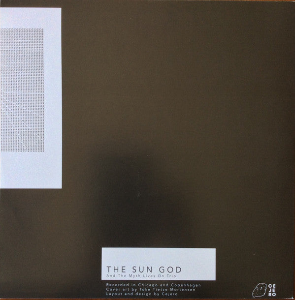 The Sun God : The Sun God And The Myth Lives On Trio (12", Ltd)