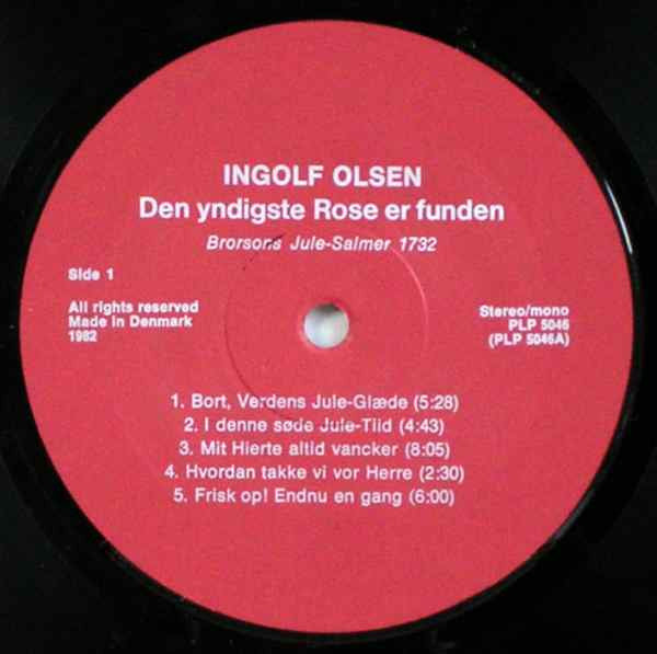 Ingolf Olsen : Den Yndigste Rose Er Funden, Brorsons Jule-Salmer 1732 (LP, Album, Gat)